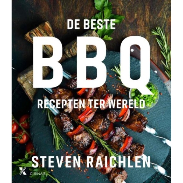 Steven Raichlen Beste BBQ Recepten Ter Wereld