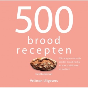 500 Brood Recepten