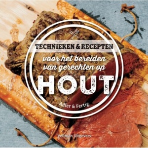 Technieken en Recepten bereiden op Hout