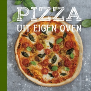 pizza uit eigen oven