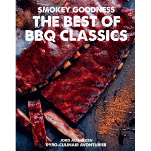 Smokey Goodness The Best of BBQ Classics